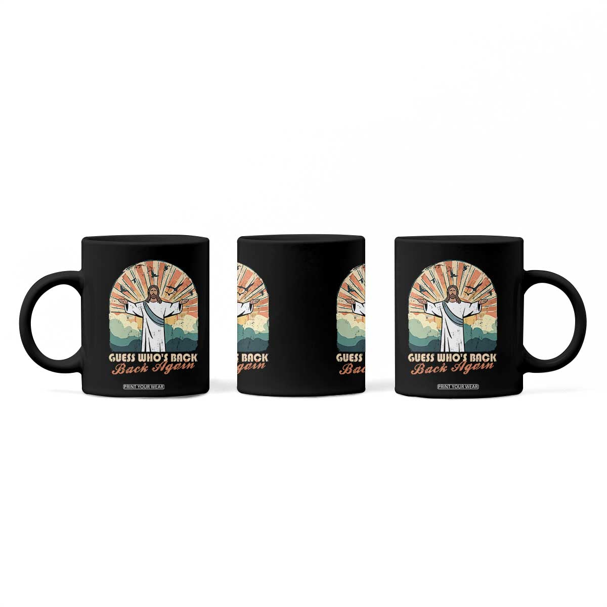 Funny Christian Easter Coffee Mug Guess Whos Back Jesus Religious TS10 Print Your Wear