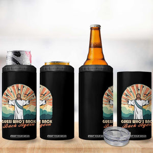 Funny Christian Easter 4 in 1 Can Cooler Tumbler Guess Whos Back Jesus Religious TS10 Print Your Wear