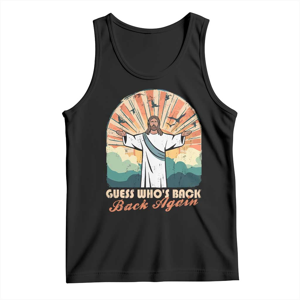 Funny Christian Easter Tank Top Guess Whos Back Jesus Religious TS10 Black Print Your Wear