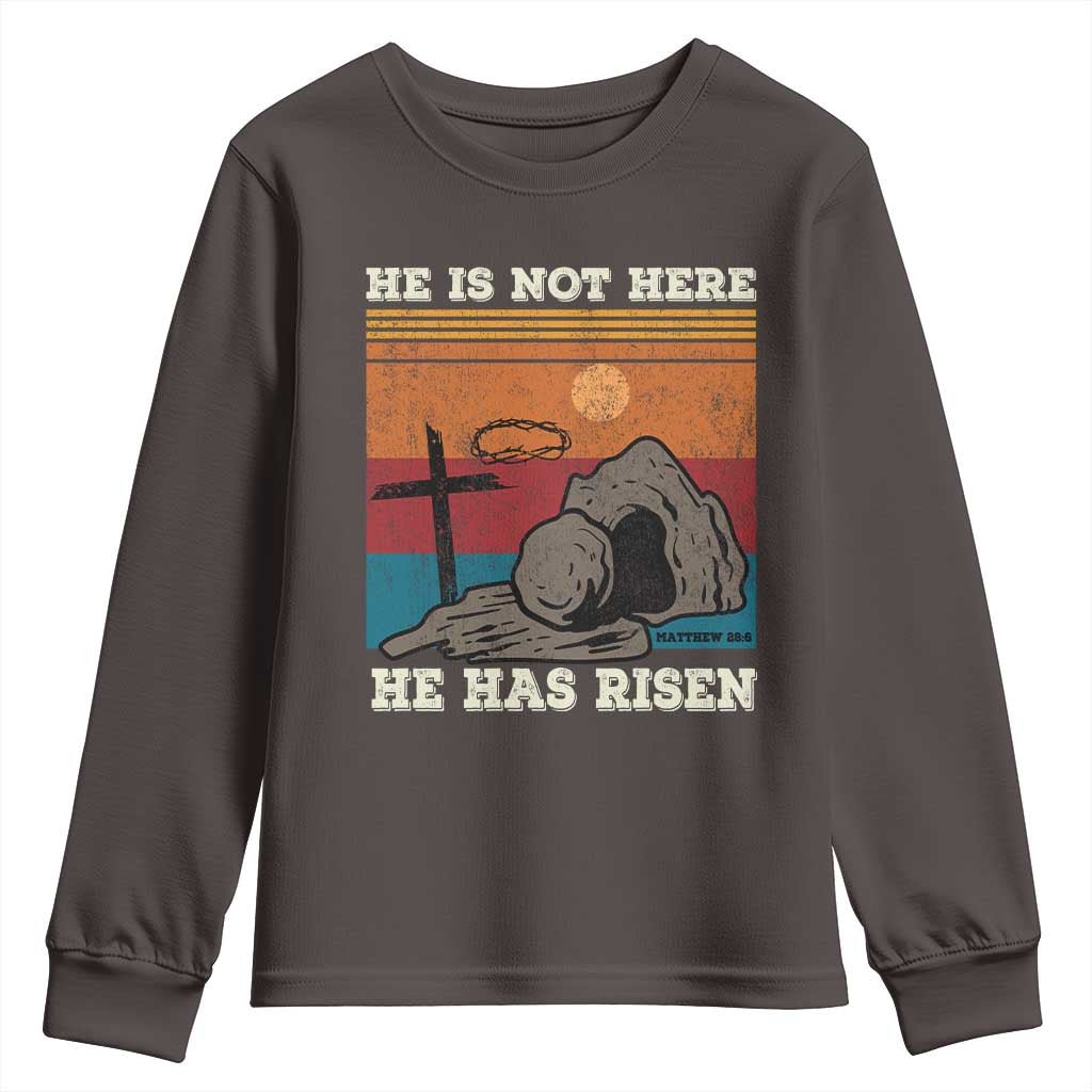 Jesus He is Risen Youth Sweatshirt Matthew 28:6 Vintage Christian Easter TS10 Dark Chocolate Print Your Wear