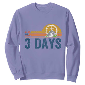 Easter A Lot Can Happen in 3 Days Sweatshirt Retro Religious Easter Christian TS10 Violet Print Your Wear