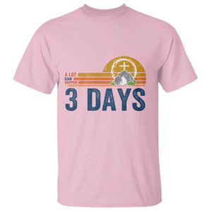 Easter A Lot Can Happen in 3 Days T Shirt Retro Religious Easter Christian TS10 Light Pink Print Your Wear
