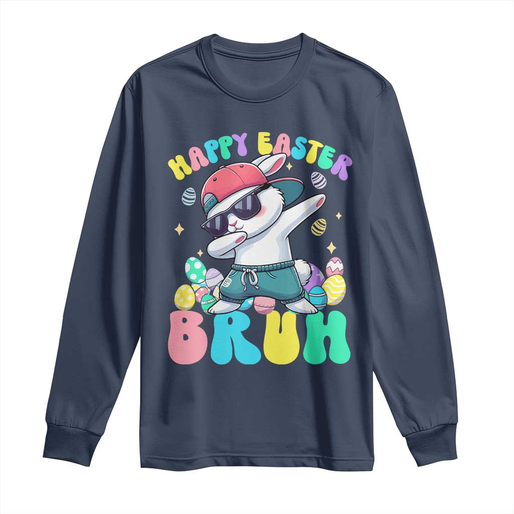 Bruh Easter Long Sleeve Shirt Funny Bunny Dab Rabbit Dance TS10 Navy Print Your Wear