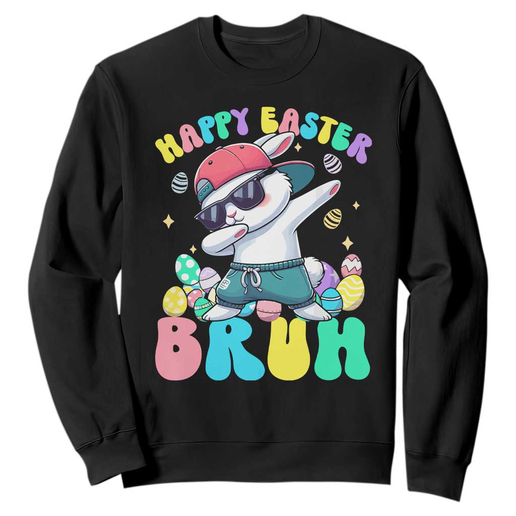 Bruh Easter Sweatshirt Funny Bunny Dab Rabbit Dance TS10 Black Print Your Wear
