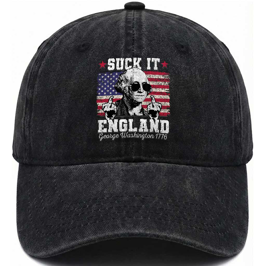 Funny 4th of July George Washington Washed Cotton Baseball Cap Suck It England 1776 TS10 Washed Cap Universal Fit Black Print Your Wear