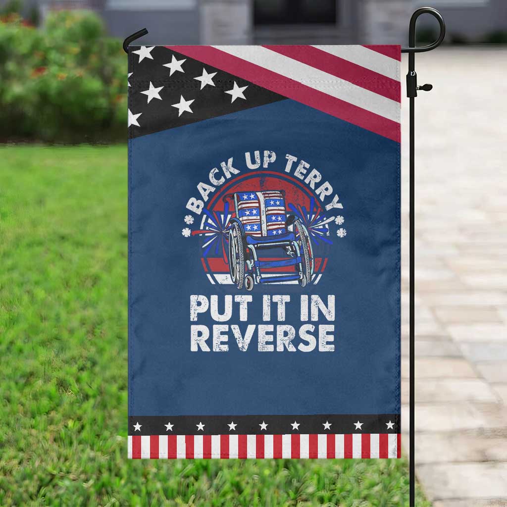 Back It Up Terry Put It In Reverse Garden Flag Funny 4th Of July TS10 Classic Blue Black Print Your Wear