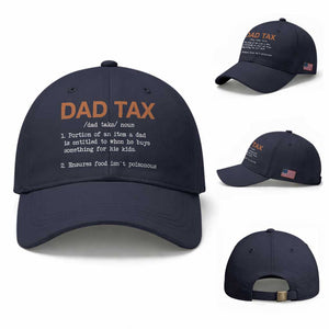 Dad Tax Baseball Cap Funny Fathers Day TS10 Baseball Cap Universal Fit Navy Print Your Wear