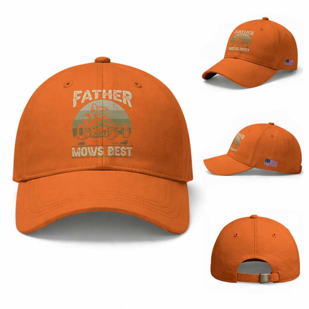 Father Mows Best Baseball Cap Lawn Mower Mowing Dad Retro Father's Day Gift TS10 Baseball Cap Universal Fit Orange Print Your Wear
