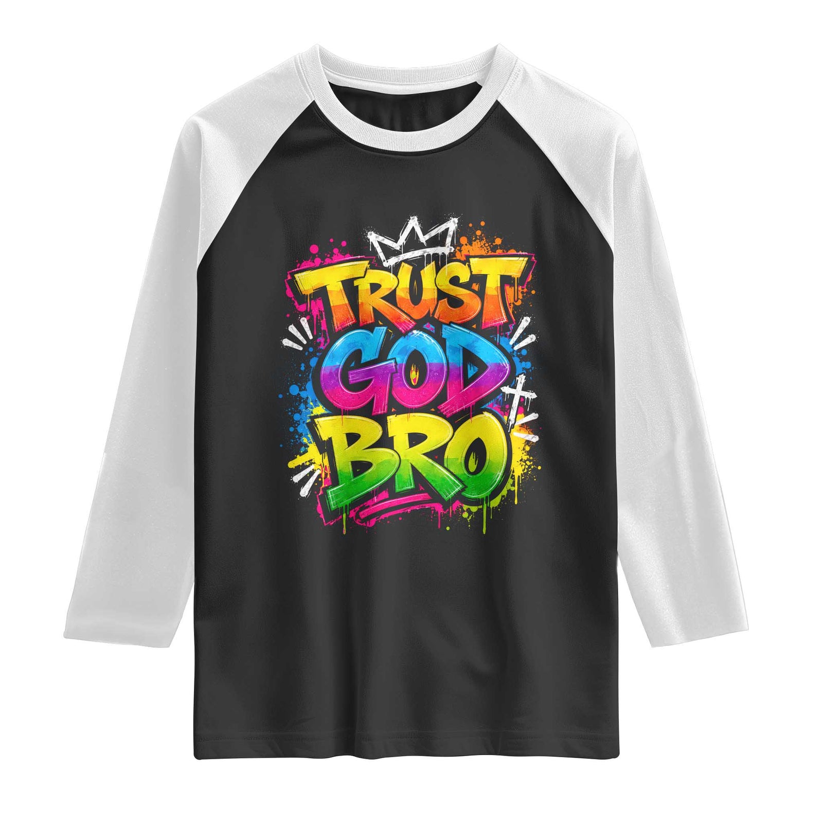 Trust God Bro Funny Christian Faith Humorous Jesus Raglan Shirt Colorful Neon Graffiti Urban Streetwear Graphic