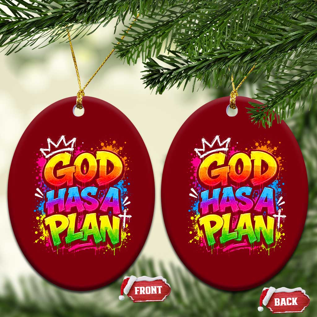 God Has A Plan Ceramic Ornament Graffiti Rap Christian Faith Graphic TS10 Print Your Wear