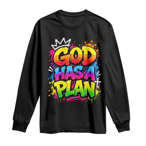 God Has A Plan Long Sleeve Shirt Graffiti Rap Christian Faith Graphic TS10 Black Print Your Wear