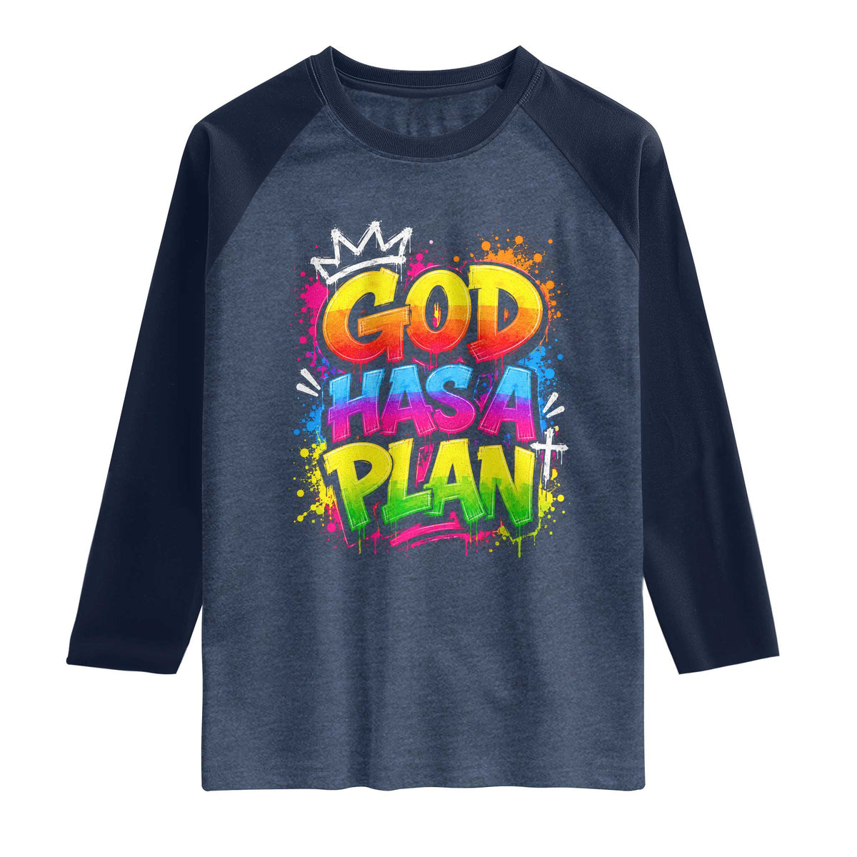 God Has A Plan Raglan Shirt Graffiti Rap Christian Faith Graphic TS10 Heather Denim Navy Print Your Wear