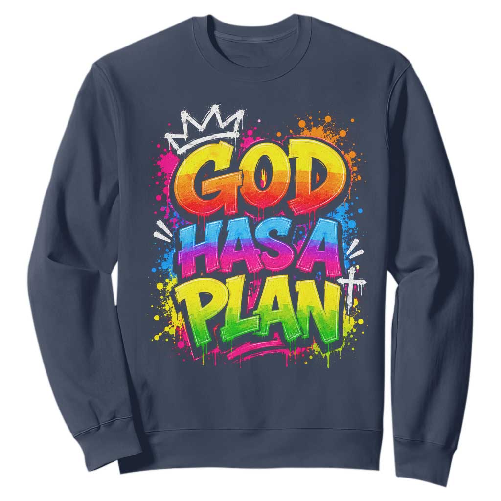 God Has A Plan Sweatshirt Graffiti Rap Christian Faith Graphic TS10 Navy Print Your Wear