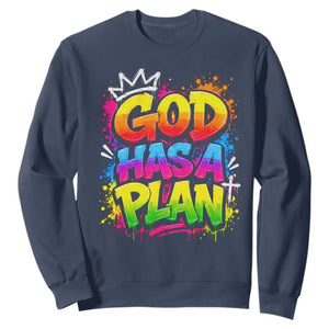 God Has A Plan Sweatshirt Graffiti Rap Christian Faith Graphic TS10 Navy Print Your Wear