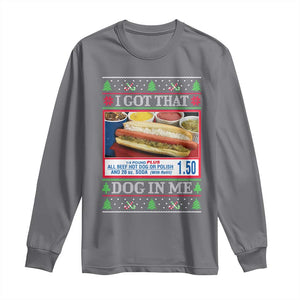 I Got That Dog in Me Ugly Christmas Long Sleeve Shirt Keep 150 Dank Meme Hot Dog Combo TS10 Charcoal Print Your Wear