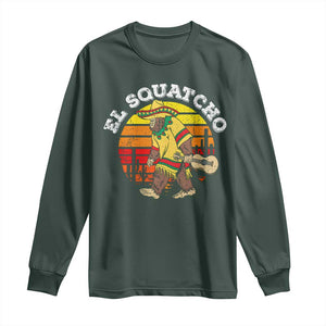 El Squatcho Bigfoot Long Sleeve Shirt Mexican Sasquatch Cinco De Mayo TS10 Dark Forest Green Print Your Wear