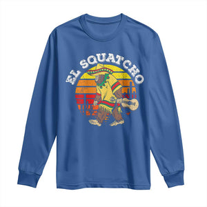 El Squatcho Bigfoot Long Sleeve Shirt Mexican Sasquatch Cinco De Mayo TS10 Royal Blue Print Your Wear