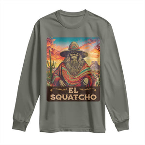 El Squatcho Bigfoot Long Sleeve Shirt Mexican Sasquatch Lovers Cinco De Mayo TS10 Military Green Print Your Wear