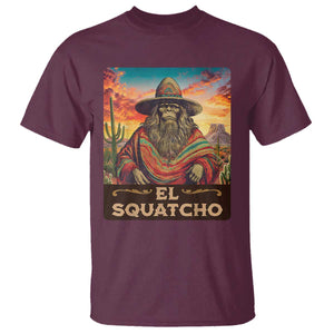 El Squatcho Bigfoot T Shirt Mexican Sasquatch Lovers Cinco De Mayo TS10 Maroon Print Your Wear