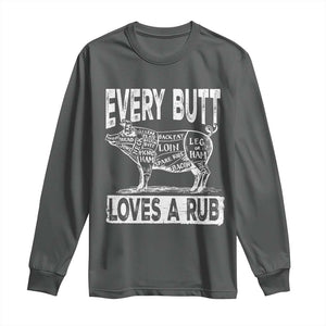 BBQ Long Sleeve Shirt Pork Butt Rub Dad Grill Gift TS10 Dark Heather Print Your Wear