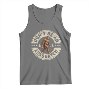 Funny Bigfoot Tank Top Don't Be An Assquatch Retro Outdoor TS10 Black Heather Print Your Wear