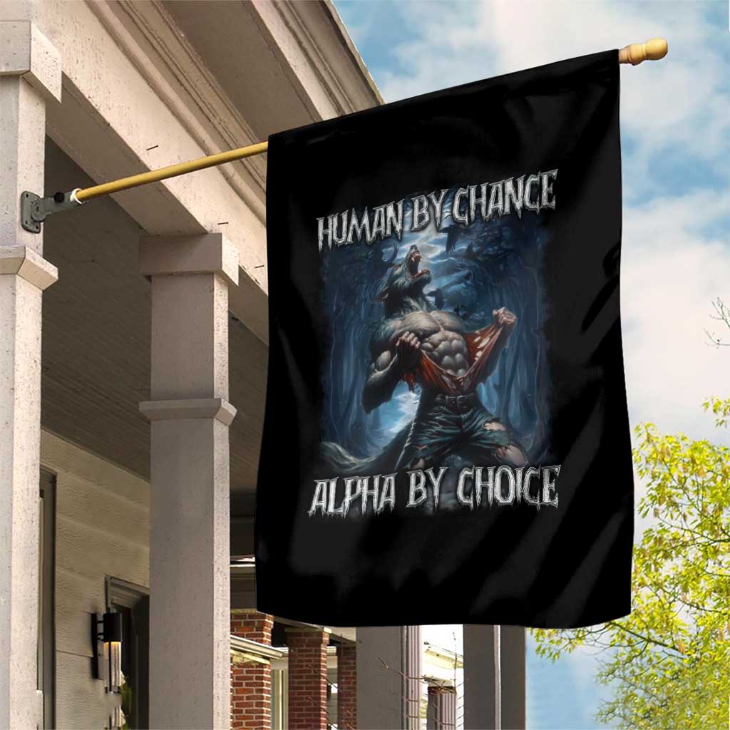 Human By Chance Alpha By Choice Wolf Garden Flag Vintage 90s Style Wolf Sigma Emo Meme TS10 Print Your Wear