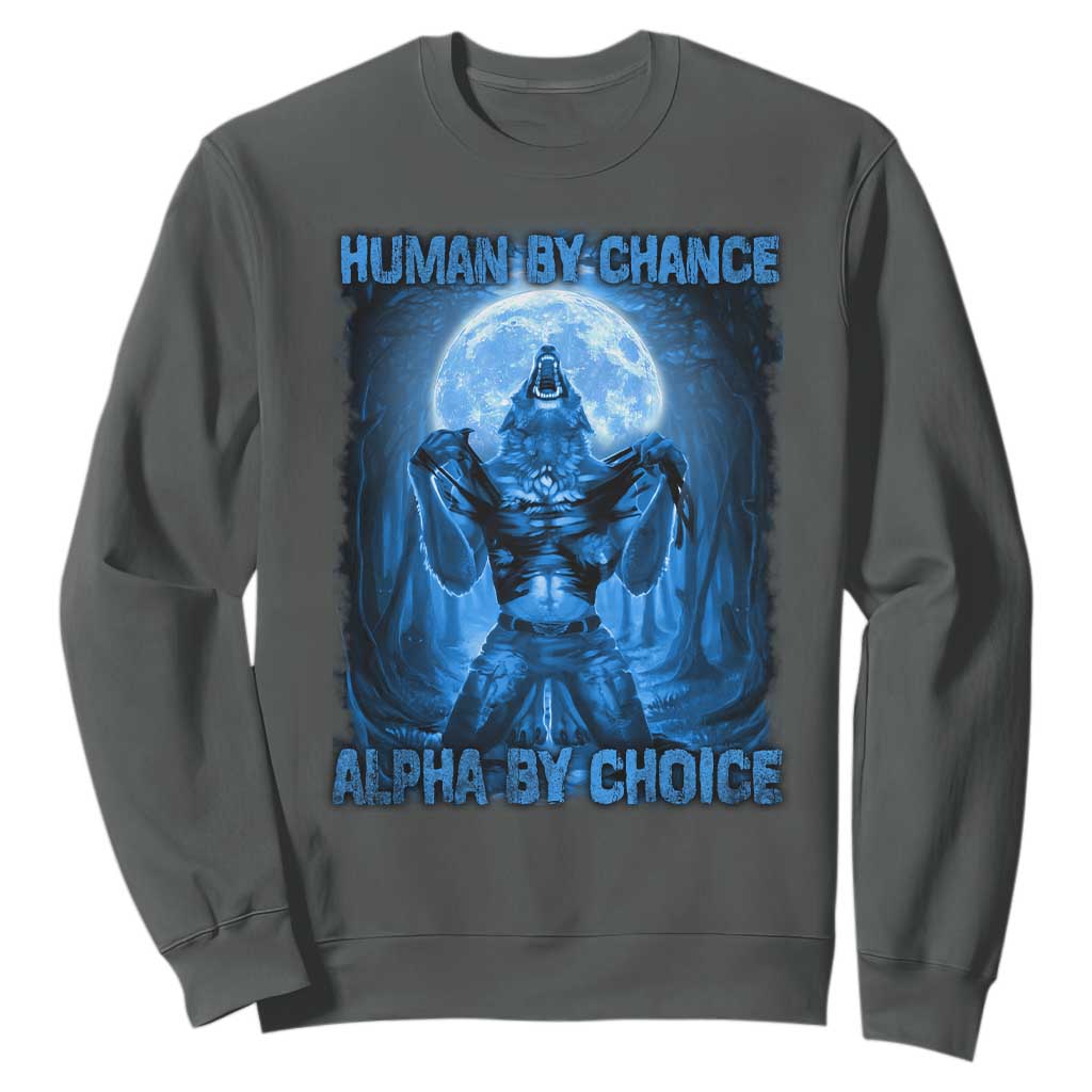Funny Human By Chance Alpha By Choice Sweatshirt Vintage 90s Alpha Wolf TS10 Dark Heather Print Your Wear