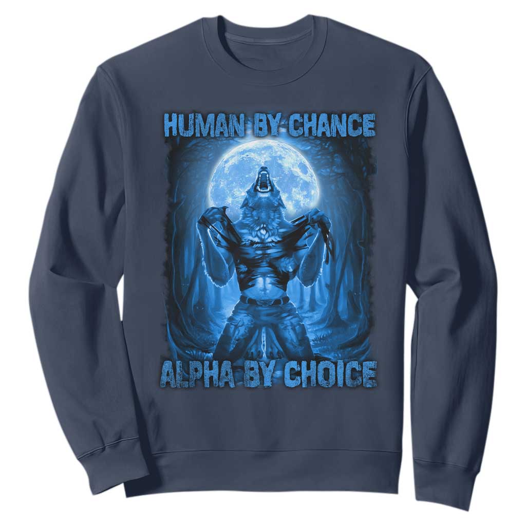 Funny Human By Chance Alpha By Choice Sweatshirt Vintage 90s Alpha Wolf TS10 Navy Print Your Wear