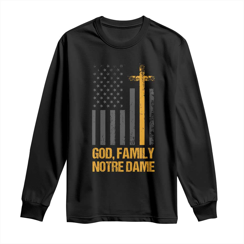 God First Family Second Then Notre Dame Long Sleeve Shirt US Flag TS10 Black Print Your Wear