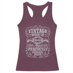 80th Birthday Gift Racerback Tank Top Vintage Born 1945 Turning 80 Year Old TS10 Maroon Print Your Wear