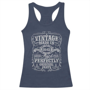 80th Birthday Gift Racerback Tank Top Vintage Born 1945 Turning 80 Year Old TS10 Navy Print Your Wear