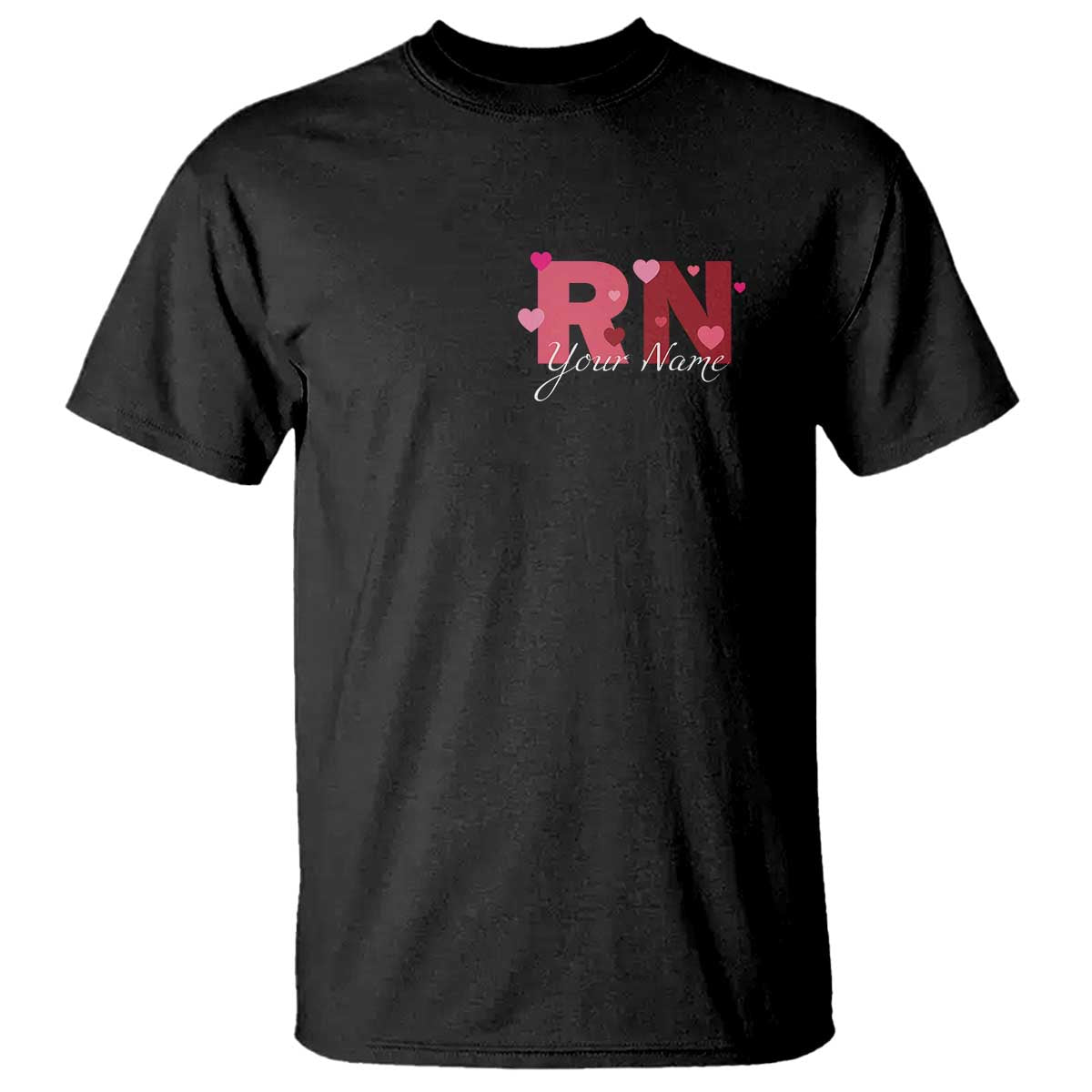 Personalized Registered Nurse T Shirt Custom Name Cute Nurse Gift Valentines Day Heart TS10 Black Print Your Wear