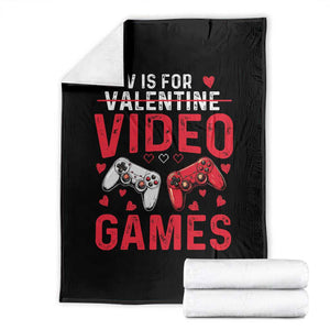 Funny Valentines Gamer Throw Blanket V is for Video Games TS10 Black Print Your Wear