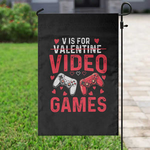 Funny Valentines Gamer Garden Flag V is for Video Games TS10 Print Your Wear