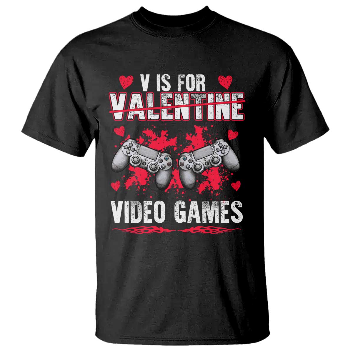 Funny Valentines Day Gamer T Shirt V Is For Video Games Toddler Boy Men Gift TS10 Black Print Your Wear