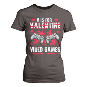 Funny Valentines Day Gamer T Shirt For Women V Is For Video Games Toddler Boy Men Gift TS10 Dark Chocolate Print Your Wear