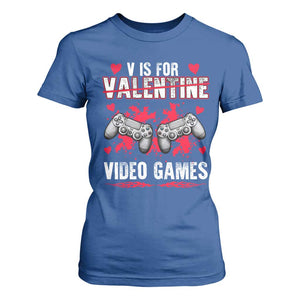 Funny Valentines Day Gamer T Shirt For Women V Is For Video Games Toddler Boy Men Gift TS10 Royal Blue Print Your Wear