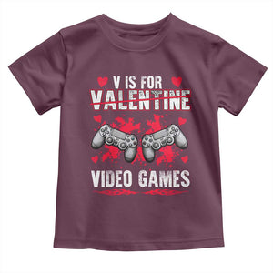 Funny Valentines Day Gamer Toddler T Shirt V Is For Video Games Toddler Boy Men Gift TS10 Maroon Print Your Wear