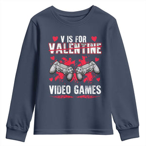 Funny Valentines Day Gamer Youth Sweatshirt V Is For Video Games Toddler Boy Men Gift TS10 Navy Print Your Wear