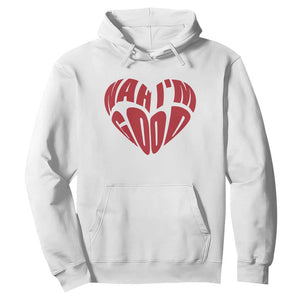 Anti Valentines Day Hoodie Heart Nah Im Good Funny Single Awareness Gift TS10 White Print Your Wear
