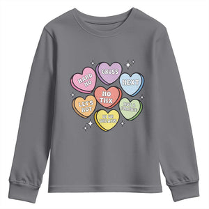 Funny Anti Valentines Day Youth Sweatshirt Sarcasm Conversation Candy Hearts TS10 Charcoal Print Your Wear