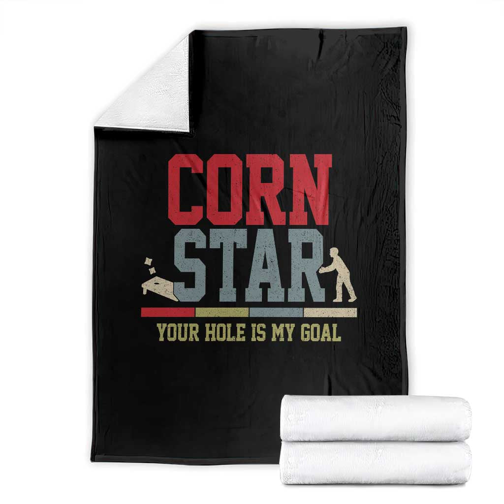 Your Hole is My Goal Inappropriate Cornhole Throw Blanket Funny Naughty Adult Humor Cornstar TS10 Black Print Your Wear