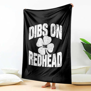 Funny Irish St Patricks Day Shamrock Dibs On The Redhead Throw Blanket TS10 Print Your Wear
