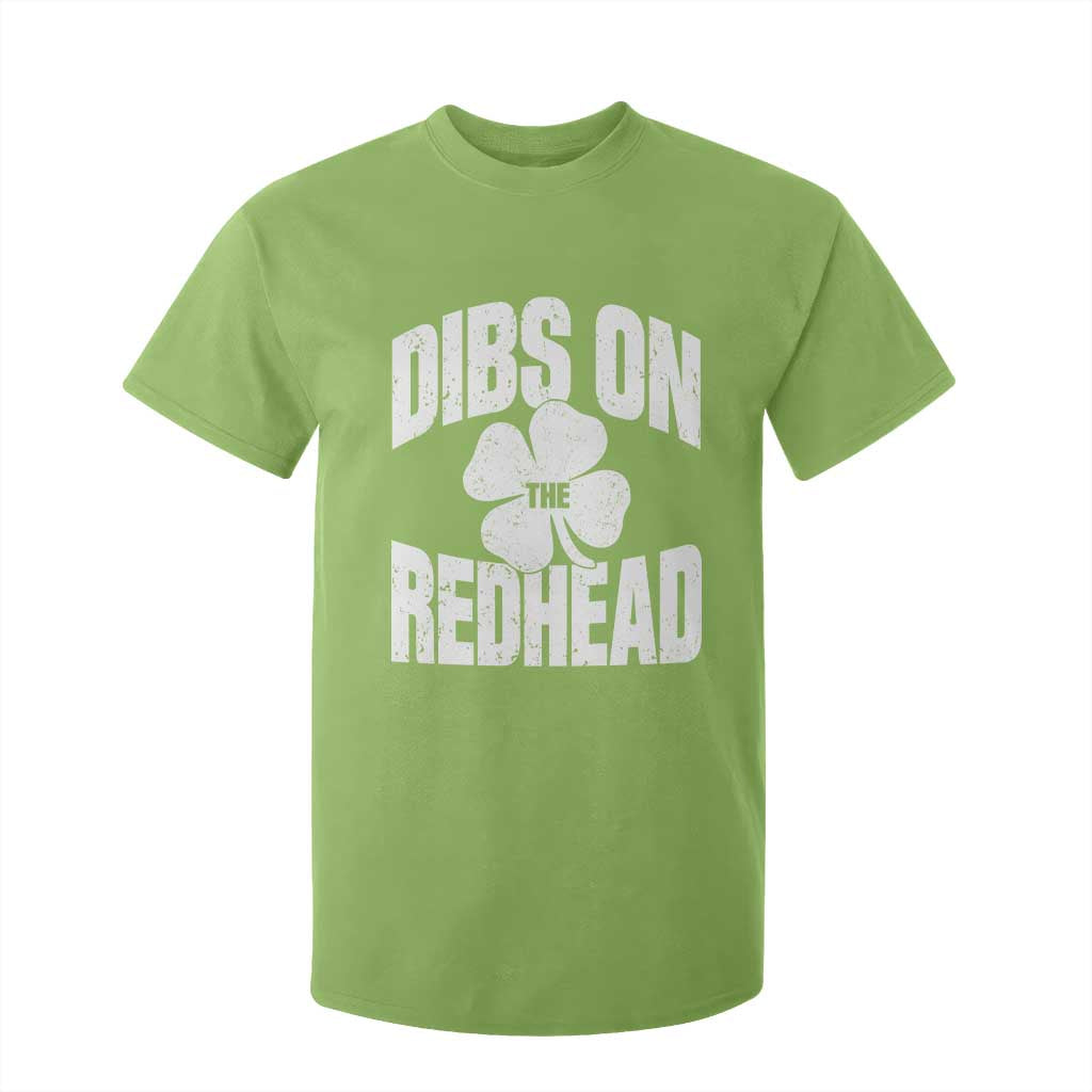 Funny Irish St Patricks Day Shamrock Dibs On The Redhead T Shirt For Kid TS10 Lime Print Your Wear