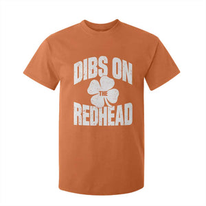 Funny Irish St Patricks Day Shamrock Dibs On The Redhead T Shirt For Kid TS10 Orange Print Your Wear
