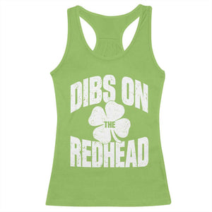 Funny Irish St Patricks Day Shamrock Dibs On The Redhead Racerback Tank Top TS10 Lime Print Your Wear