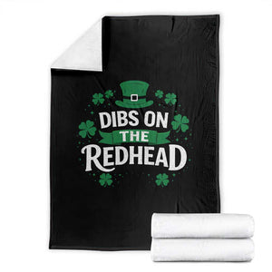 Funny Irish St Patricks Day Dibs On The Redhead Throw Blanket Lucky Shamrock Clovers TS10 Black Print Your Wear