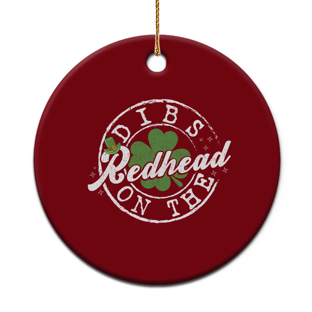 Funny Irish St Patricks Day Dibs On The Redhead Ceramic Ornament Retro Lucky Shamrock TS10 1pc Red Print Your Wear