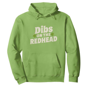 Dibs On The Redhead Hoodie Funny Irish St Patricks Day Lucky Shamrock TS10 Lime Print Your Wear