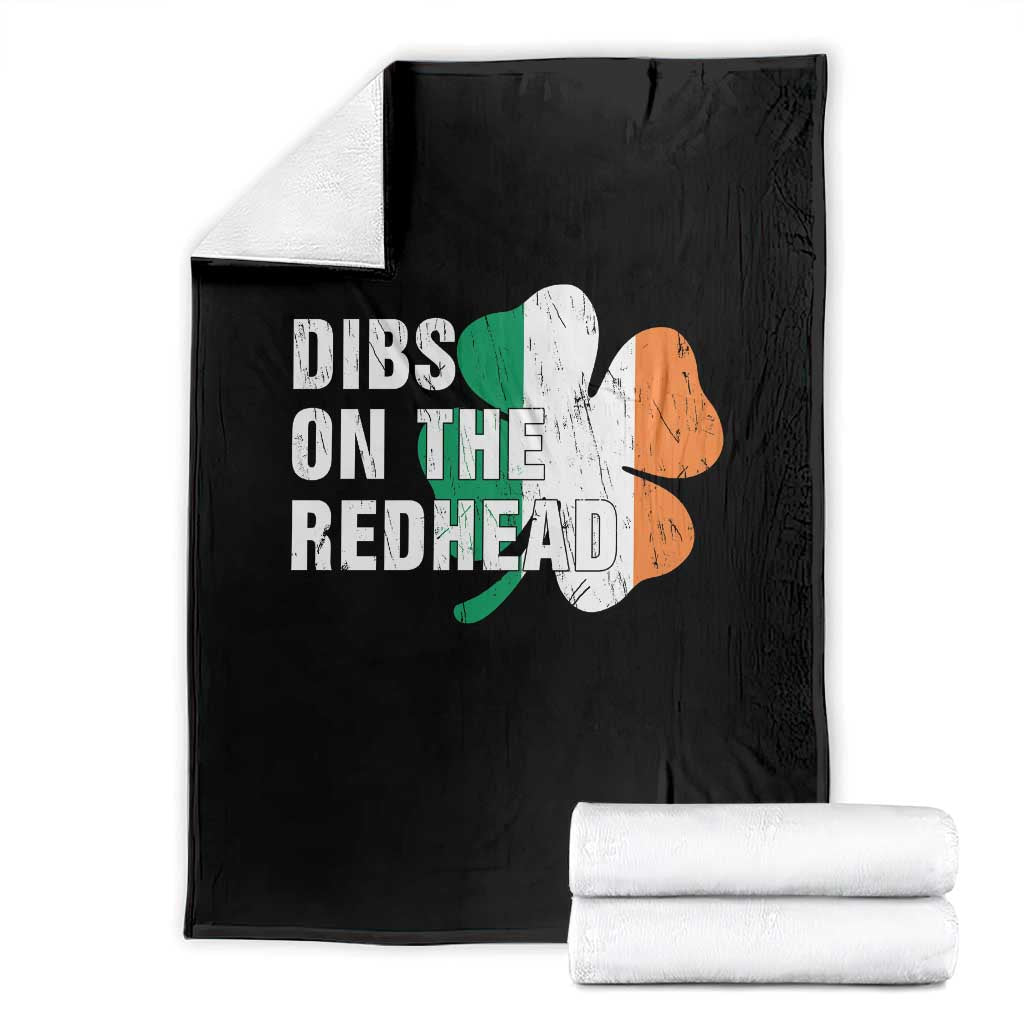 Dibs On The Redhead Throw Blanket Funny Irish St Patricks Day Shamrock TS10 Black Print Your Wear